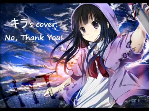 [キラ's cover:No, Thank you!! (k-on!- Mio Akiyama (Yoko Hikasa) ) ]