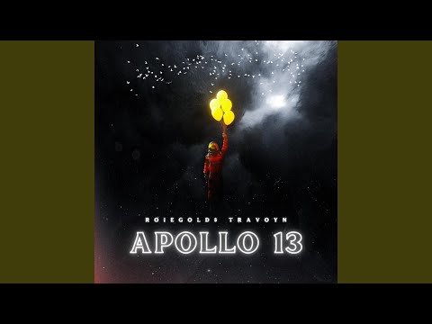 Apollo 13 (feat. TraVoYn)