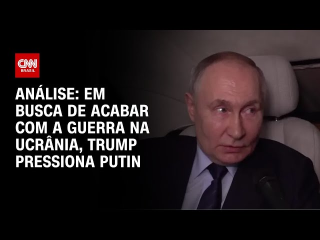 Análise: Em busca de acabar com a guerra na Ucrânia, Trump pressiona Putin | WW