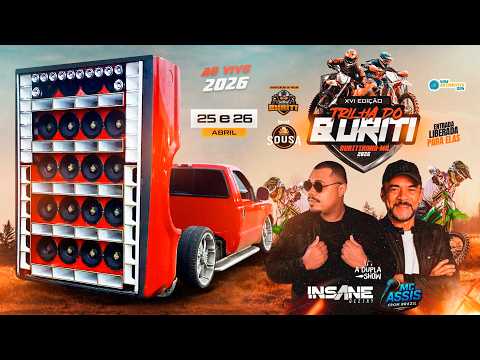 16ª TRILHA DO BURITI (BURITIRANA - MA) - INSANE DJ E MC ASSIS AO VIVO