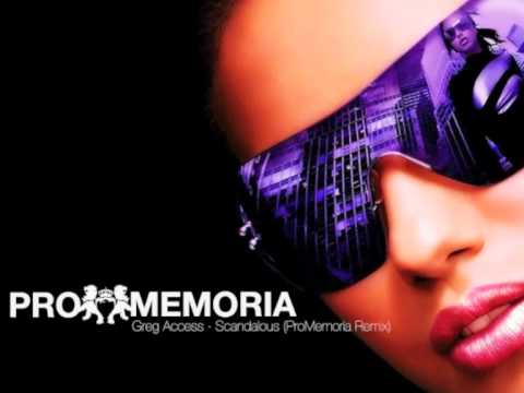 Greg Access - Scandalous (ProMemoria Remix)