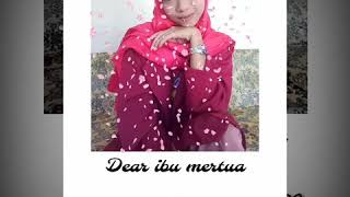 Download lagu Dear ibu mertua☺ mp3