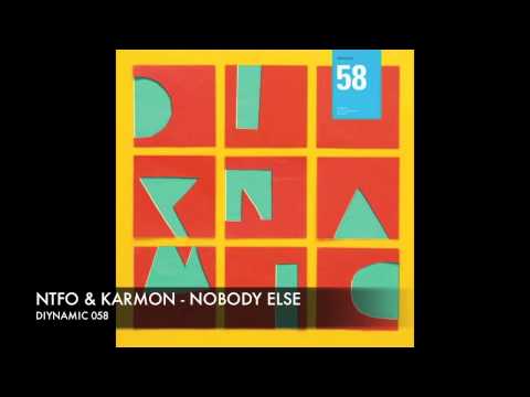 NTFO & Karmon   Nobody Else