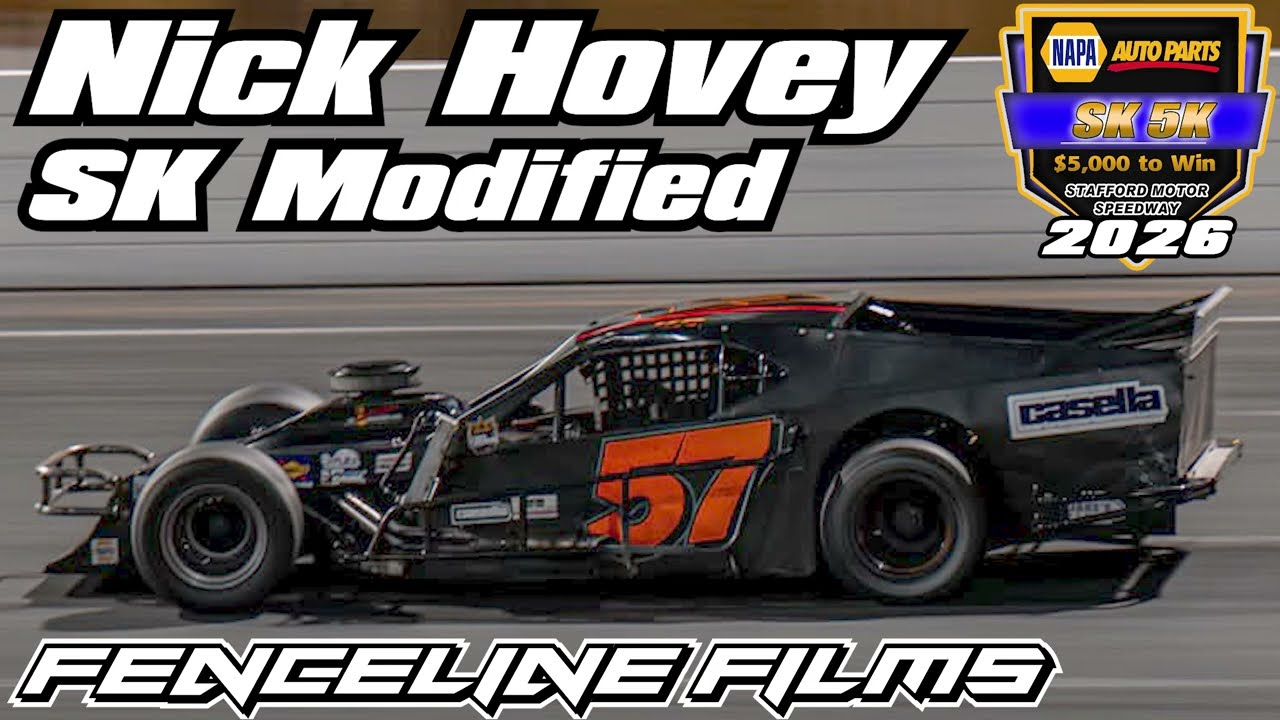Nick Hovey SK Modified Stafford Speedway Napa Auto Parts SK 5K 2026