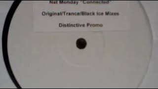 Nat Monday - Connected (Trance Mix)