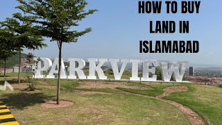 How to buy land in Islamabad, tips for overseas Pakistanis