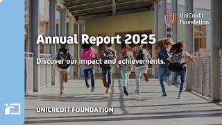 UniCredit Foundation Annual Report 2025