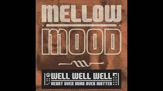 Mellow Mood - She&#39;s So Nice