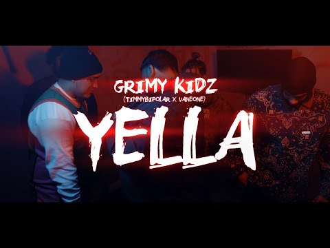 GrimyKIdz - Yella (OFFICIAL VIDEO)
