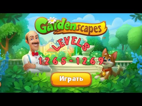 Gardenscapes Levels 1265-1269 walkthrough (ios, android)
