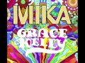 Mika Grace Kelly Audio High Pitched 0 5 Version