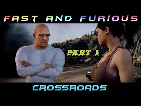 Fast and Furious Crossroads - Прохождение на русском - PART 1