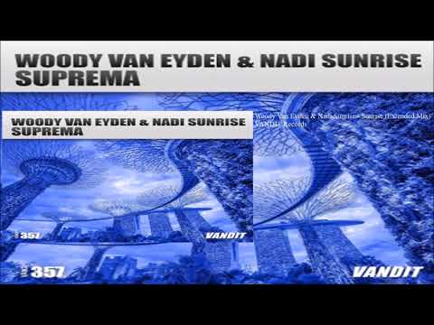 Woody Van Eyden & Nadi Sunrise - Suprema (Extended Mix)