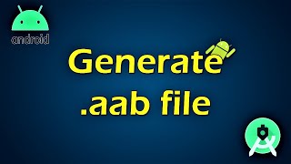 How to generate aab file in android studio | generate signed apk | make app for play store