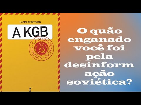 A KGB e a Desinformao Sovitica