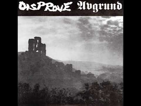 Disprove & Avgrund split (1997)
