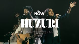 Download lagu Huzuri Ft. Akshay Mathews & Prakruthi Angelina | Nations of Worship | NOW Originals mp3