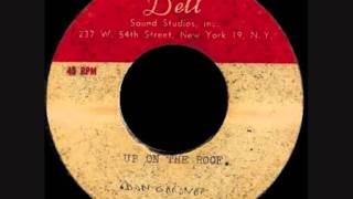 Don Gardner - Up On The Roof