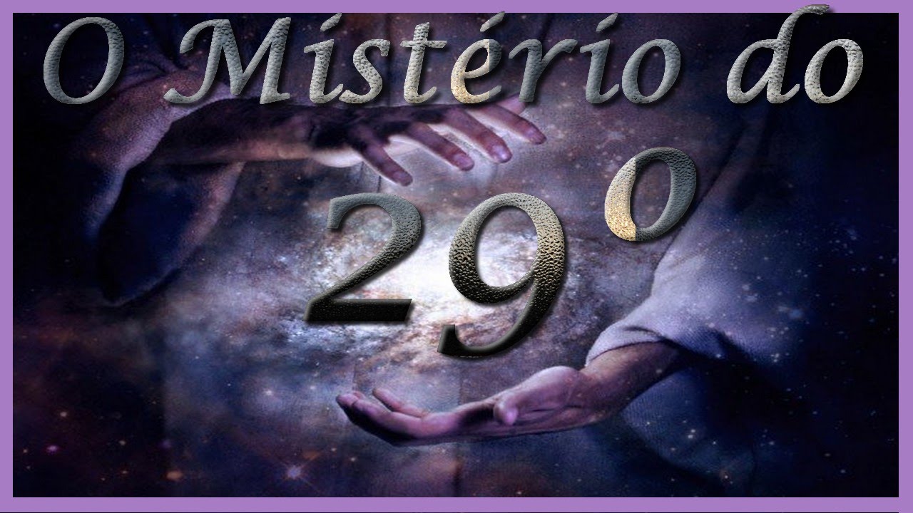 O MISTÉRIO DO GRAU 29: GRAU ANARÉTICO - Encontros Astrológicos