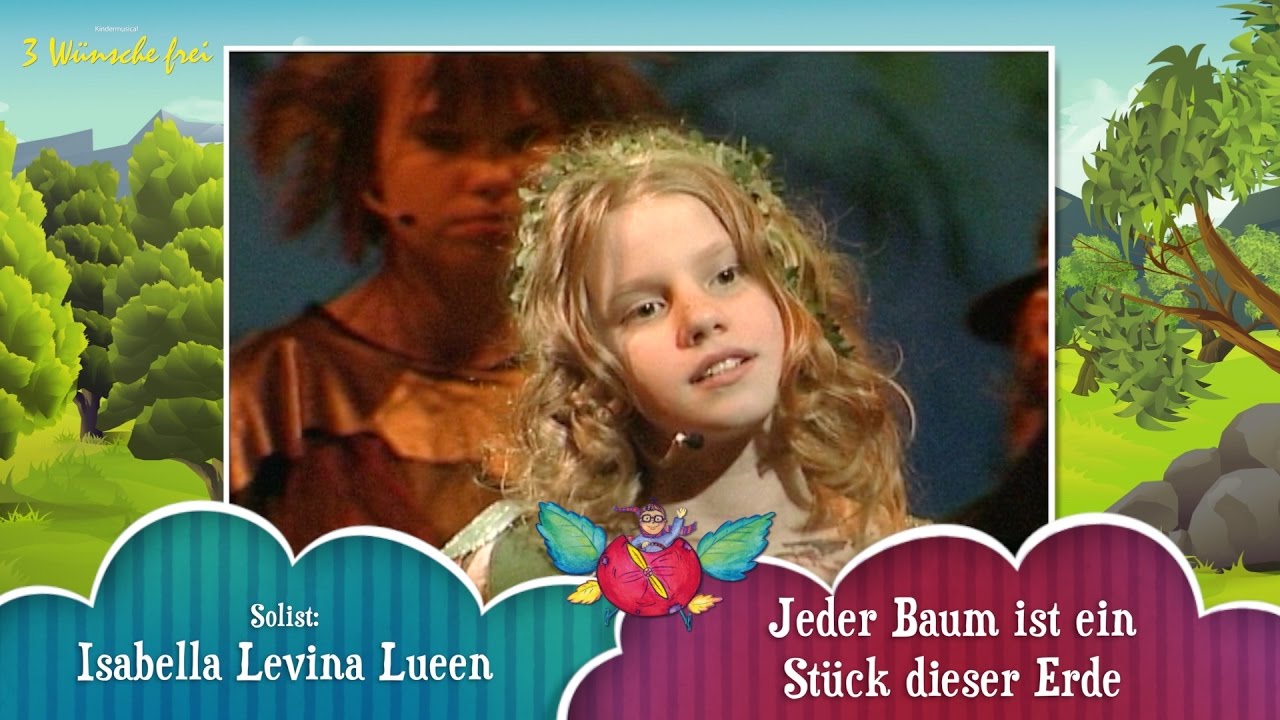 Levina - Song "Jeder Baum ist ein Stück dieser Erde"