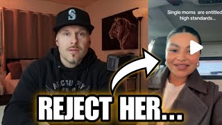 MEN Are REFUSING to DATE Single Mothers... SINGLE MEN Are RIGHT to REJECT These Women...