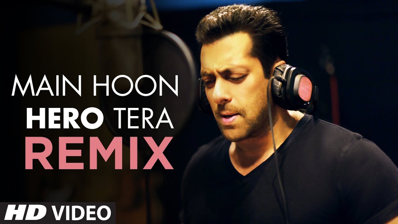 Main Hoon Hero Tera (Remix) Lyrics | Hero | Salman Khan | Amaal Mallik