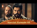 Kurulus Osman Urdu | Special Episode for Fans 69