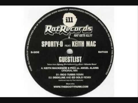 Sporty O Ft. Keith Mac- Guestlist