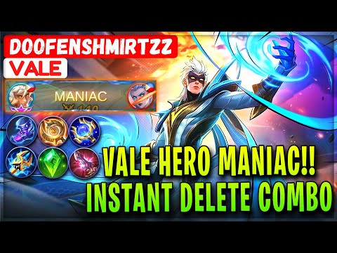 Vale Hero MANIAC!! Instant Delete Combo [ Doofenshmirtzz Vale ] Mobile Legends