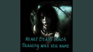 Tragedy Was Her Name