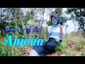 ANJEUN NANIH Si CS Cover Pop Sunda