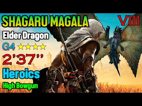 Elder Dragon VIII SHAGARU MAGALA G4 ★ HIGH Bowgun SpeedRun 2'37" FLAWLESS Run SOLO Heroics MHGU