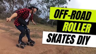 Building My Own Off-Road Roller Skates | DIY Skate Tech