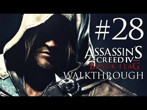 Assassin's Creed 4 Black Flag Walkthrough - Part 28 [PC]