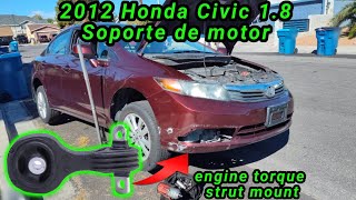 2012 Honda Civic 1.8 Cómo cambiar el soporte de motor trasero ( engine torque strut mount )