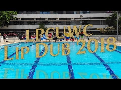 Lpcuwc Lip Dub 2018