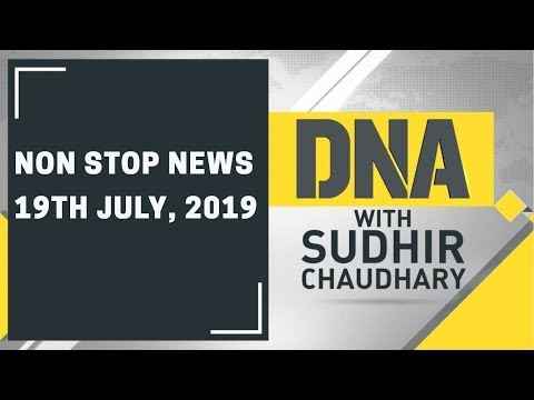 Dna Non Stop News 19th July 2019