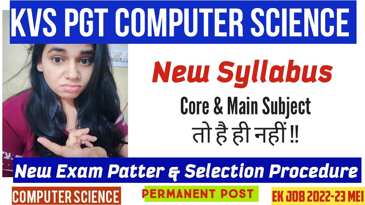 Watch video KVS PGT COMPUTER SCIENCE EXAM 2022 || New Syllabus || Exam Pattern|| Selection Procedure Now KVS PGT COMPUTER SCIENCE EXAM 2022 || New Syllabus || Exam Pattern|| Selection Procedure