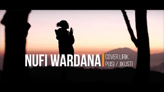 Download lagu Nufi Wardana Cover Lirik 'Puisi' mp3