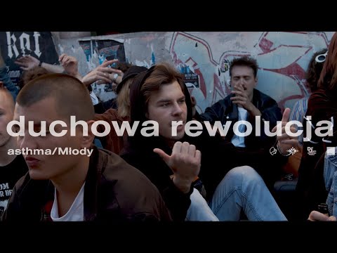 asthma/Młody - duchowa rewolucja