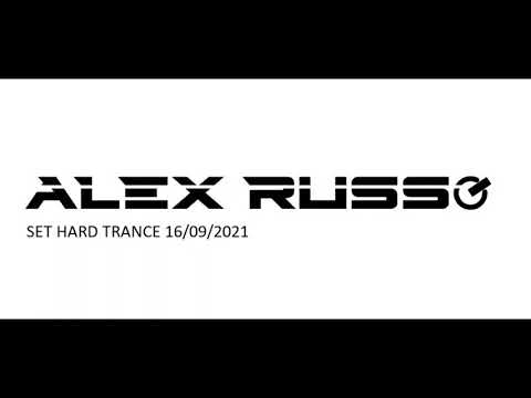 ALEX RUSSO SET HARD TRANCE 16 - 09 - 2021