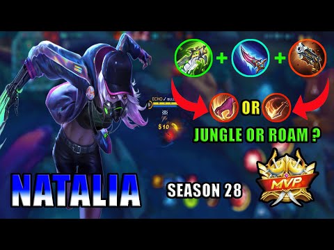 NATALIA JUNGLE OR ROAM ARE THE BEST ? | Natalia Best Build 2023 | Build Top 1 Global | MLBB | TIKTOK