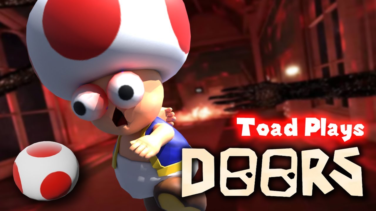 Toad Plays: Roblox DOORS