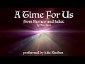 A Time For Us ROMEO JULIET 1968 Movie Theme