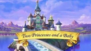 ❤Sofia the first❤ { Two princess and a baby} p