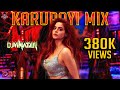 DJ VINATER Karupayi Mix Exclusive Tamil Hits Song Tiktok Trending 2023