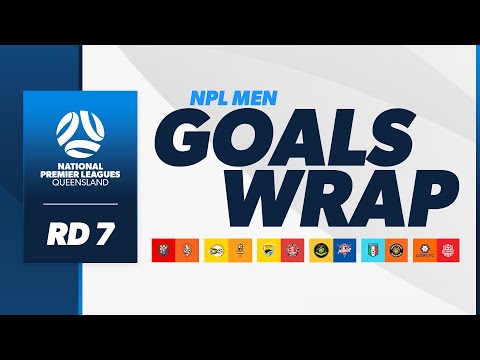 NPL Men Goals Wrap | Round 7