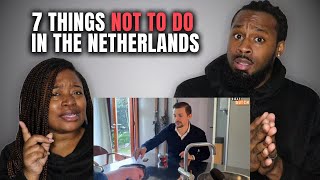 🇳🇱 American Couple Reacts to 7 Things NOT To Do in the Netherlands