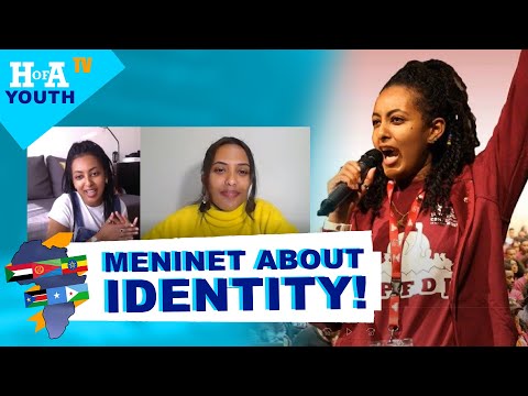 HoA TV youth /  ወግዒ መንነት! Meninet about Identity!