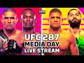 UFC 287: Pereira vs. Adesanya 2 Media Day LIVE Stream | MMA Fighting